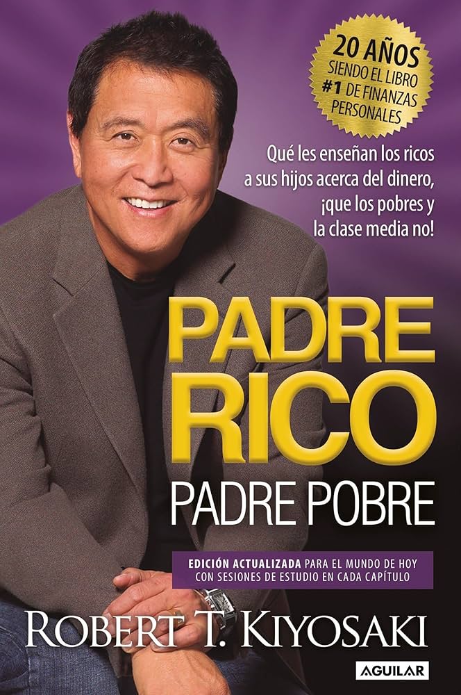 Resumen Padre Rico, Padre Pobre de Robert Kiyosaki