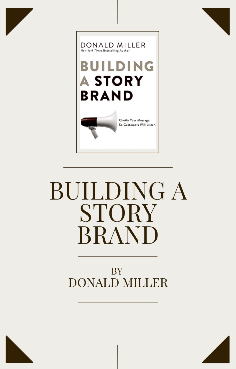Building a StoryBrand de Donald Miller